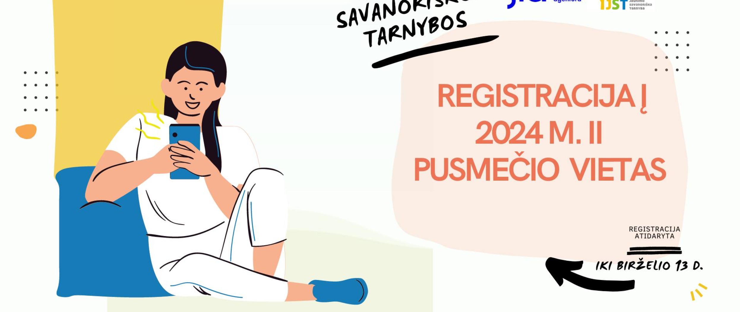 Registracija į jaunimo savanoriškos tarnybos vietas